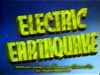 Electric Earthquake title card